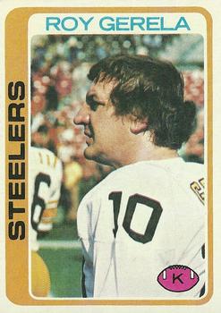 #104 Roy Gerela - Pittsburgh Steelers - 1978 Topps Football