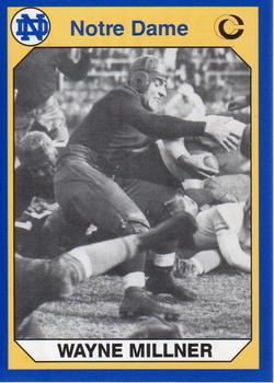 #104 Wayne Millner - Notre Dame Fighting Irish - 1990 Collegiate Collection Notre Dame Football
