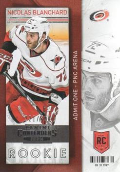 #105 Nicolas Blanchard - Carolina Hurricanes - 2013-14 Panini Contenders Hockey