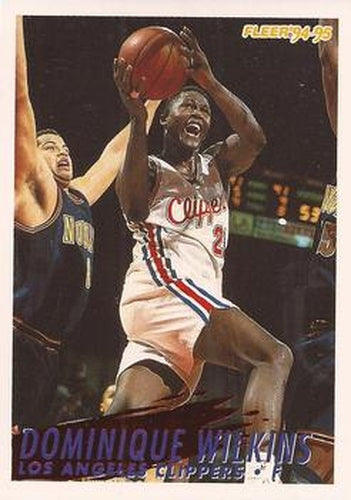 #105 Dominique Wilkins - Los Angelesippers - 1994-95 Fleer Basketball