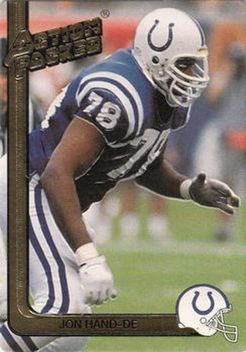 #105 Jon Hand - Indianapolis Colts - 1991 Action Packed Football