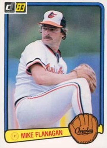 #105 Mike Flanagan - Baltimore Orioles - 1983 Donruss Baseball