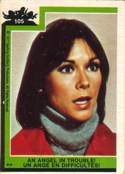 #105 An Angel in Trouble! - 1977 O-Pee-Chee Charlie's Angels