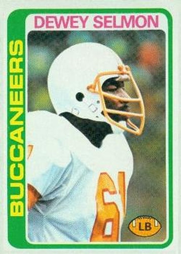 #106 Dewey Selmon - Tampa Bay Buccaneers - 1978 Topps Football