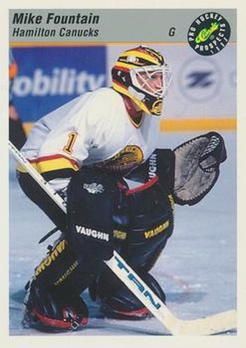 #106 Mike Fountain - Hamilton Canucks - 1993 Classic Pro Prospects Hockey