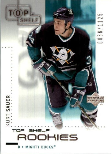 #106 Kurt Sauer - Anaheim Mighty Ducks - 2002-03 Upper Deck Top Shelf Hockey