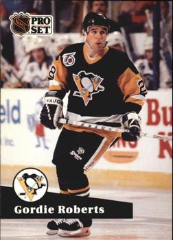 #458 - Gordie Roberts - Pittsburgh Penguins - 1991-92 Pro Set French Hockey