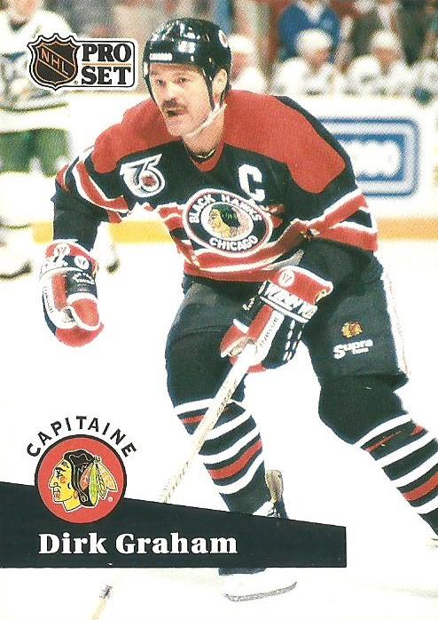 #570 - Dirk Graham - Chicago Blackhawks - 1991-92 Pro Set French Hockey