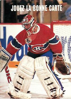 #613 - Patrick Roy - Montreal Canadiens - 1991-92 Pro Set French Hockey