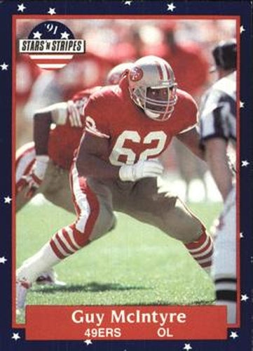 #107 Guy McIntyre - San Francisco 49ers - 1991 Fleer Stars 'n Stripes Football