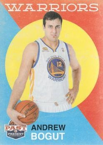 #107 Andrew Bogut - Golden State Warriors - 2011-12 Panini Past & Present Basketball