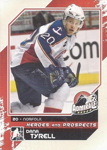 #107 Dana Tyrell - Norfolk Admirals - 2010-11 In The Game Heroes and Prospects Hockey