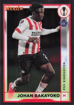 #108 Johan Bakayoko - PSV Eindhoven - 2022-23 Merlin Chrome UEFA Club Competitions Soccer