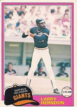 #108 Larry Herndon - San Francisco Giants - 1981 O-Pee-Chee - Gray Back Baseball
