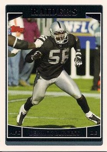 #108 Derrick Burgess - Oakland Raiders - 2006 Topps Football