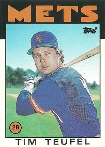 #109T Tim Teufel - New York Mets - 1986 Topps Traded Baseball