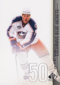#109 Antoine Vermette - Columbus Blue Jackets - 2010-11 SP Authentic Hockey