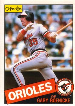 #109 Gary Roenicke - Baltimore Orioles - 1985 O-Pee-Chee Baseball