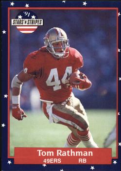 #109 Tom Rathman - San Francisco 49ers - 1991 Fleer Stars 'n Stripes Football