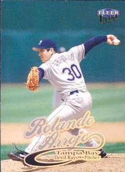 #109 Rolando Arrojo - Tampa Bay Devil Rays - 1999 Ultra Baseball