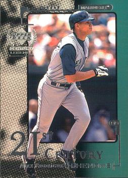 #109 Alex Rodriguez - Seattle Mariners - 1999 Upper Deck Century Legends Baseball