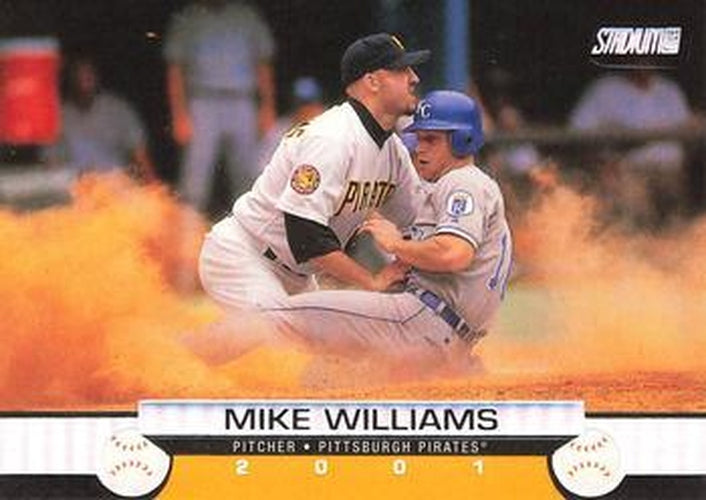 #109 Mike Williams - Pittsburgh Pirates - 2001 Stadium Club Baseball
