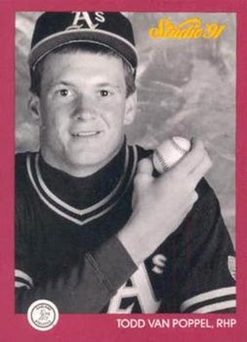 #109 Todd Van Poppel - Oakland Athletics - 1991 Studio Baseball