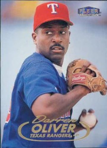 #109 Darren Oliver - Texas Rangers - 1998 Fleer Tradition Baseball