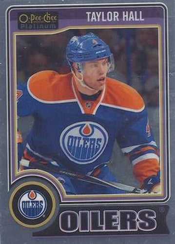 #109b Taylor Hall - Edmonton Oilers - 2014-15 O-Pee-Chee Platinum Hockey