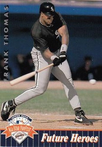 #10 Frank Thomas - Chicago White Sox - 1992 Upper Deck All-Star FanFest Baseball