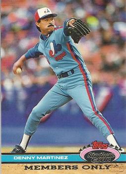 #NNO Denny Martinez - Montreal Expos - 1991 Stadium Club Members Only