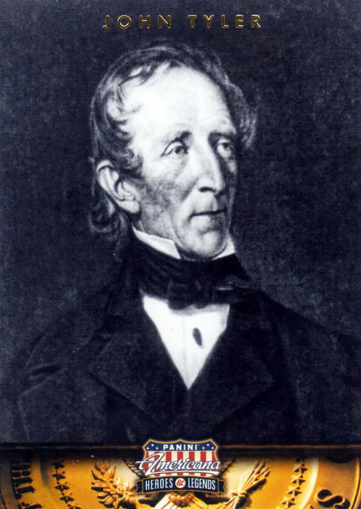 #10 John Tyler - 2012 Panini Americana Heroes & Legends
