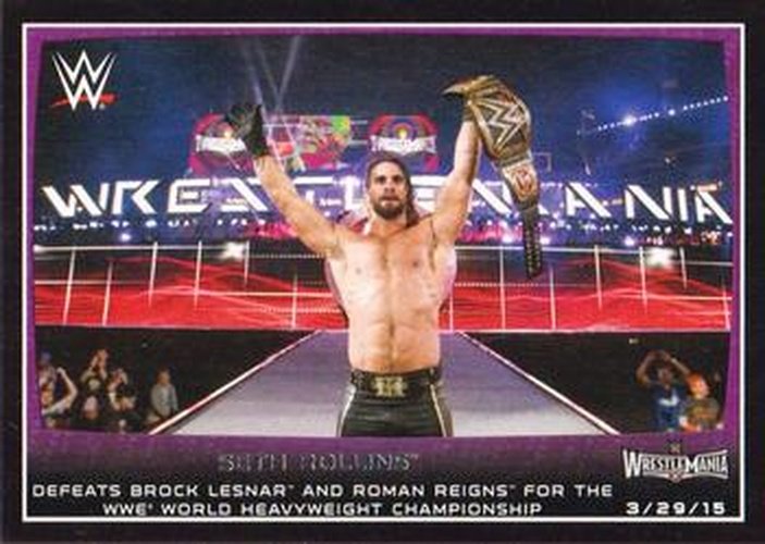 #110 Seth Rollins - 2015 Topps WWE Road to Wrestlemania Wrestling