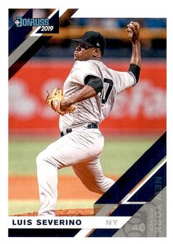 #110 Luis Severino - New York Yankees - 2019 Donruss Baseball