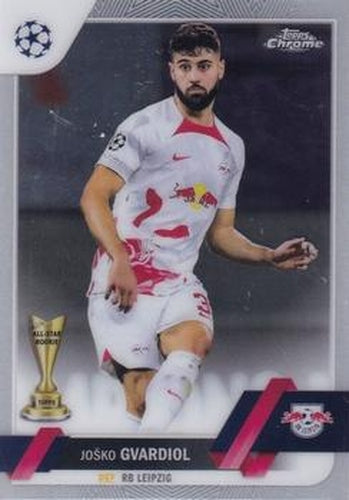 #110 Joško Gvardiol - RB Leipzig - 2022-23 Topps Chrome UEFA Club Competitions Soccer