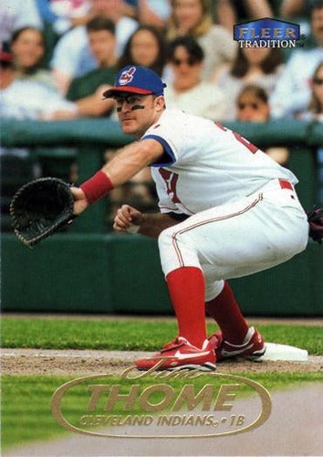 #110 Jim Thome - Cleveland Indians - 1998 Fleer Tradition Baseball