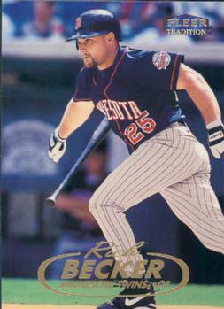 #111 Rich Becker - Minnesota Twins - 1998 Fleer Tradition Baseball