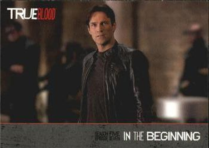 #111 In The Beginning - 2013 Rittenhouse True Blood Archives