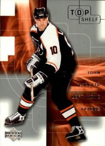#112 John LeClair - Philadelphia Flyers - 2001-02 Upper Deck Top Shelf Hockey