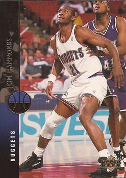 #113 Tom Hammonds - Denver Nuggets - 1994-95 Upper Deck Basketball