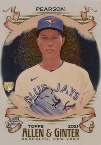 #113 Nate Pearson - Toronto Blue Jays - 2021 Topps Allen & Ginter Chrome Baseball