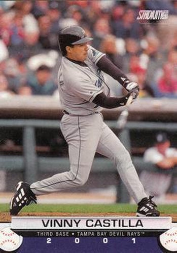#113 Vinny Castilla - Tampa Bay Devil Rays - 2001 Stadium Club Baseball
