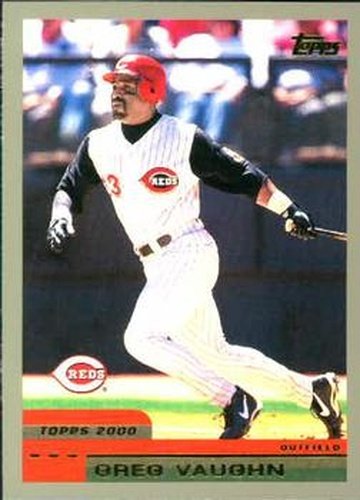 #113 Greg Vaughn - Cincinnati Reds - 2000 Topps Baseball