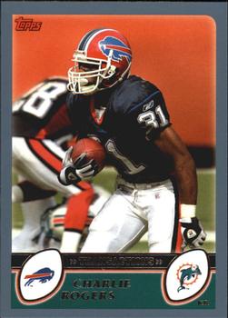 #113 Charlie Rogers - Miami Dolphins - 2003 Topps Football