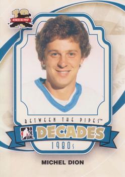 #114 Michel Dion - Quebec Nordiques - 2011-12 In The Game Between The Pipes Hockey