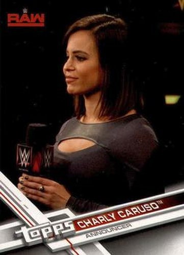 #114 Charly Caruso - 2017 Topps WWE Then Now Forever Wrestling