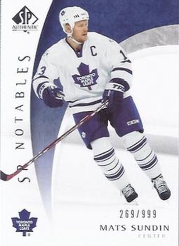 #114 Mats Sundin - Toronto Maple Leafs - 2005-06 SP Authentic Hockey