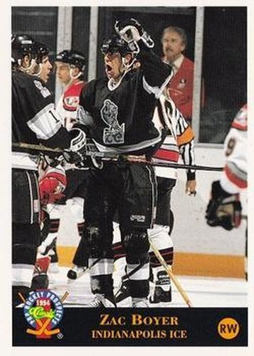 #114 Zac Boyer - Indianapolis Ice - 1994 Classic Pro Hockey Prospects Hockey