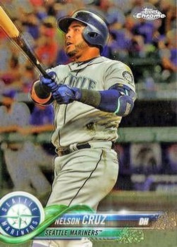 #114 Nelson Cruz - Seattle Mariners - 2018 Topps Chrome Baseball