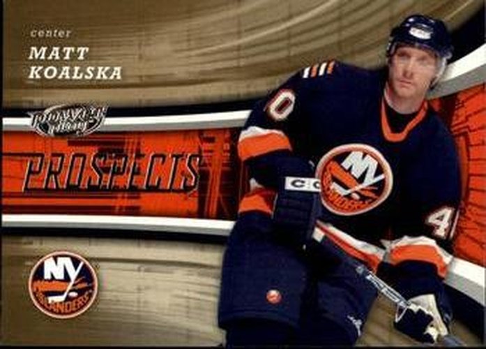 #115 Matt Koalska - New York Islanders - 2006-07 Upper Deck Power Play Hockey